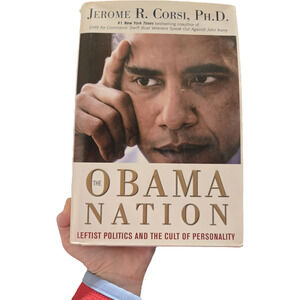 The Obama Nation Jerome Corsi 1st Edition 1st Printing 2008 History Politics
